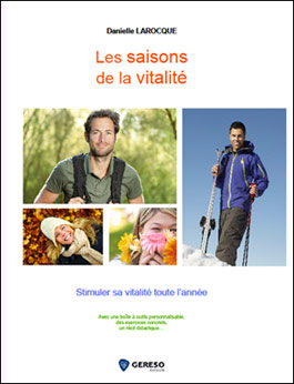Les saisons de la Vitalité - Livre Danielle Larocque
